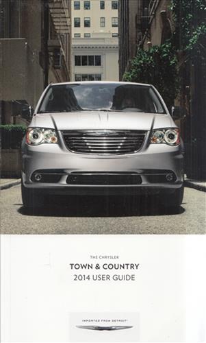 2014 Chrysler Town & Country User Guide Owner's Manual Original