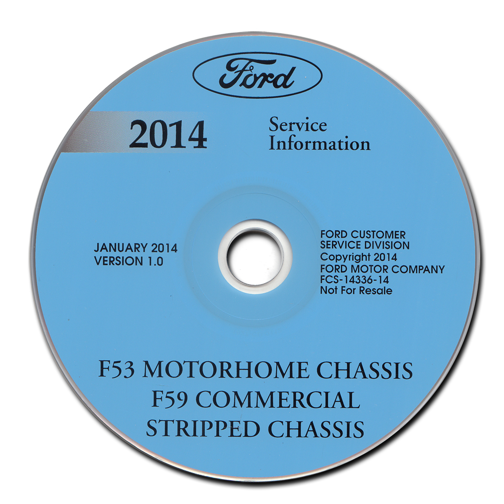 2014 Ford F53 Motorhome and F59 Repair Shop Manual on CD-ROM Original