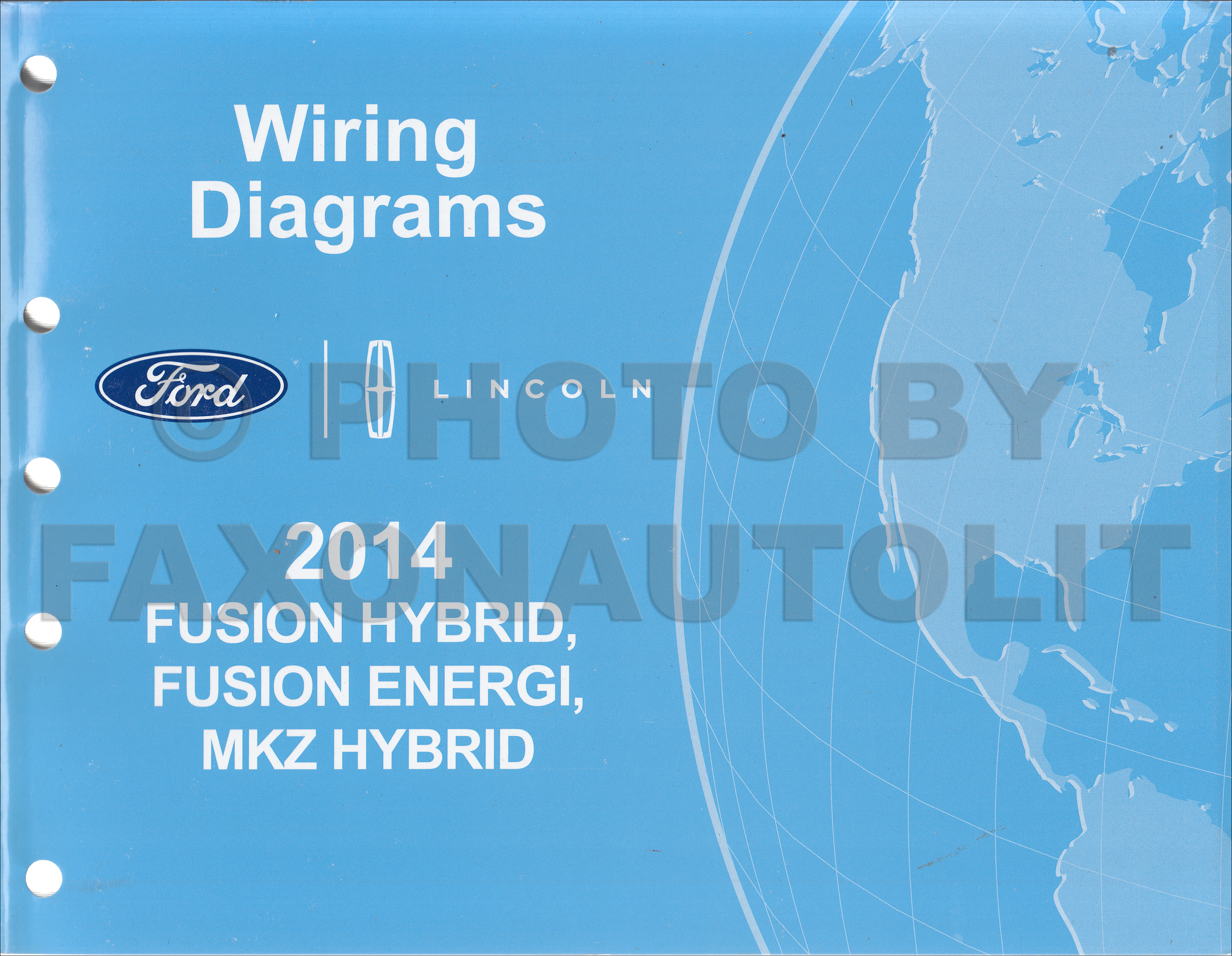 2014 Ford Fusion Energi Hybrid Lincoln MKZ HYBRID Wiring Diagram Manual Original