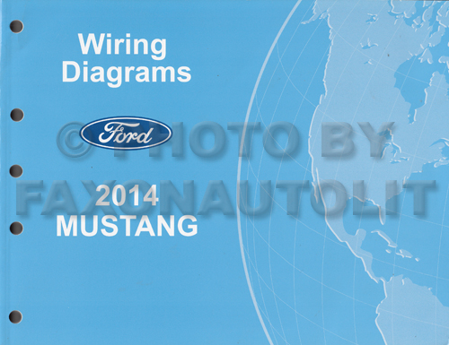 2014 Ford Mustang Wiring Diagram Manual Original