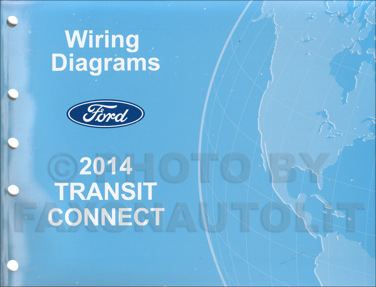2014 Ford Transit Connect Wiring Diagram Manual Original
