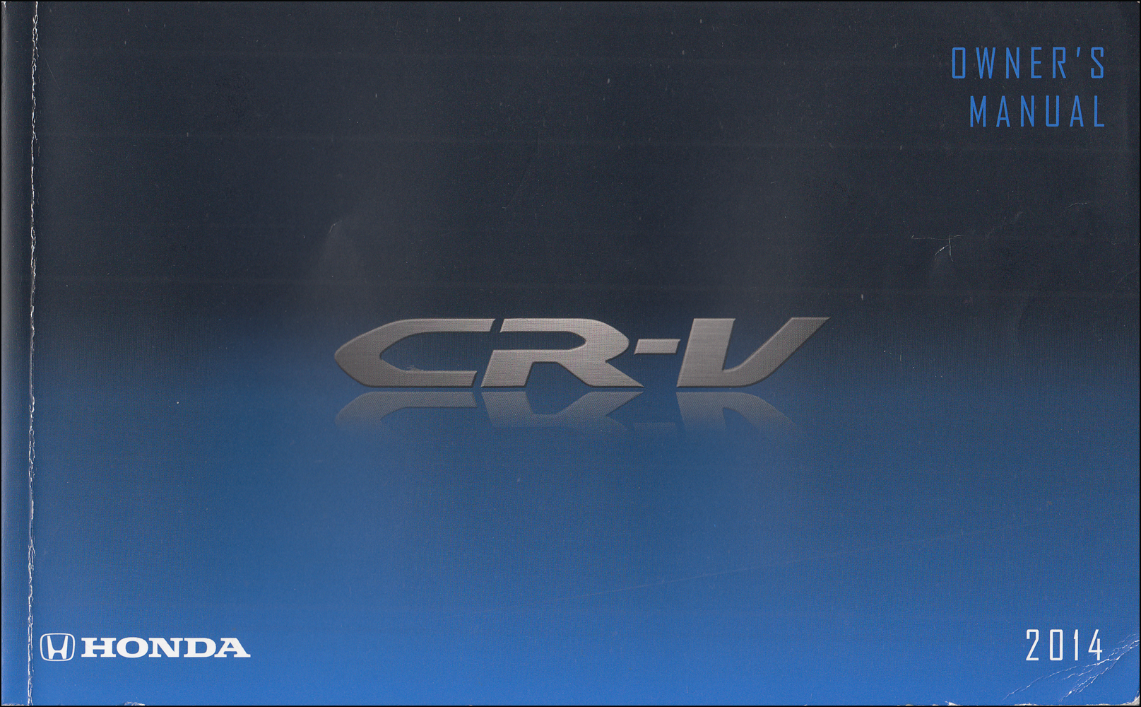 2014 Honda CR-V Owner's Manual Original