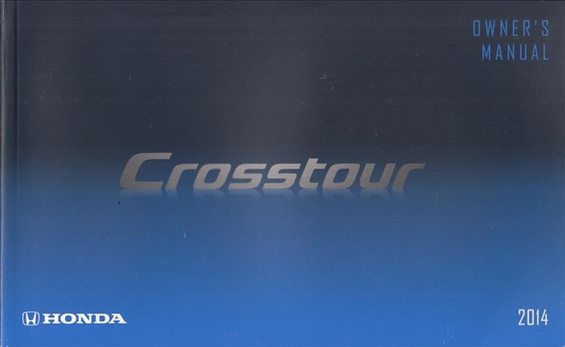 2014 Honda Crosstour Owner's Manual Original