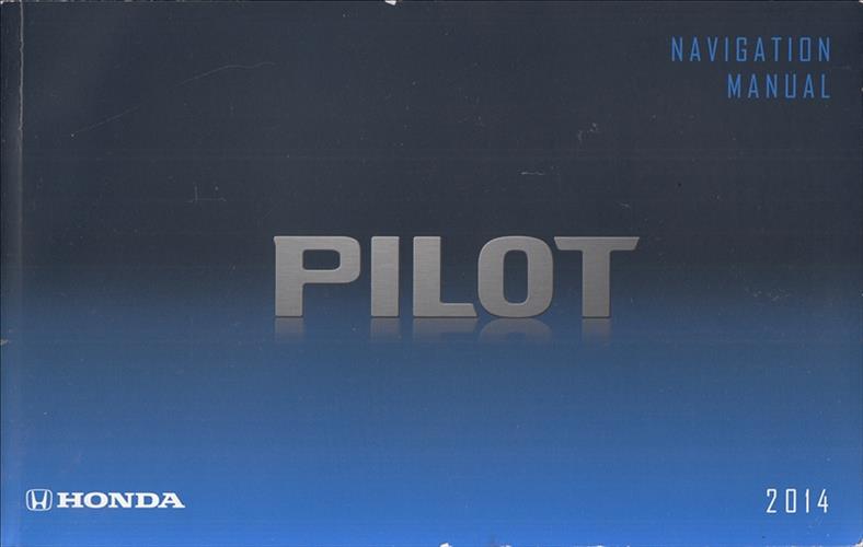 2014 Honda Pilot Navigation System Owners Manual Original
