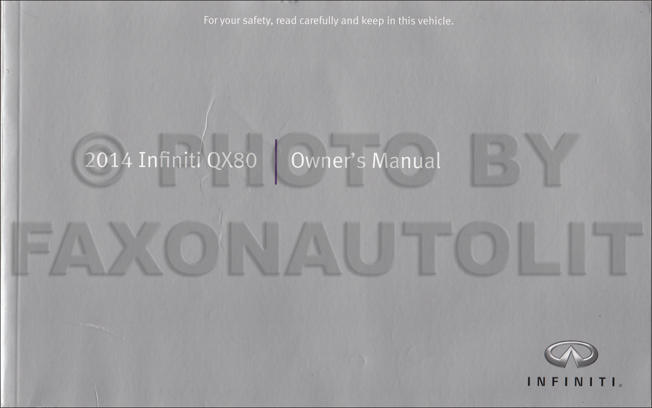 2014 Infiniti QX80 Owner's Manual Original