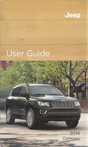 2014 Jeep Compass User Guide Owner's Manual Original