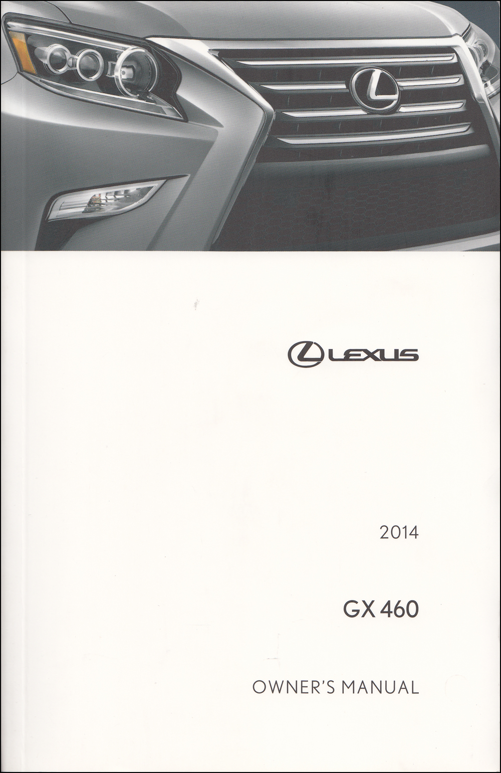 2014 Lexus GX 460 Owner's Manual Original
