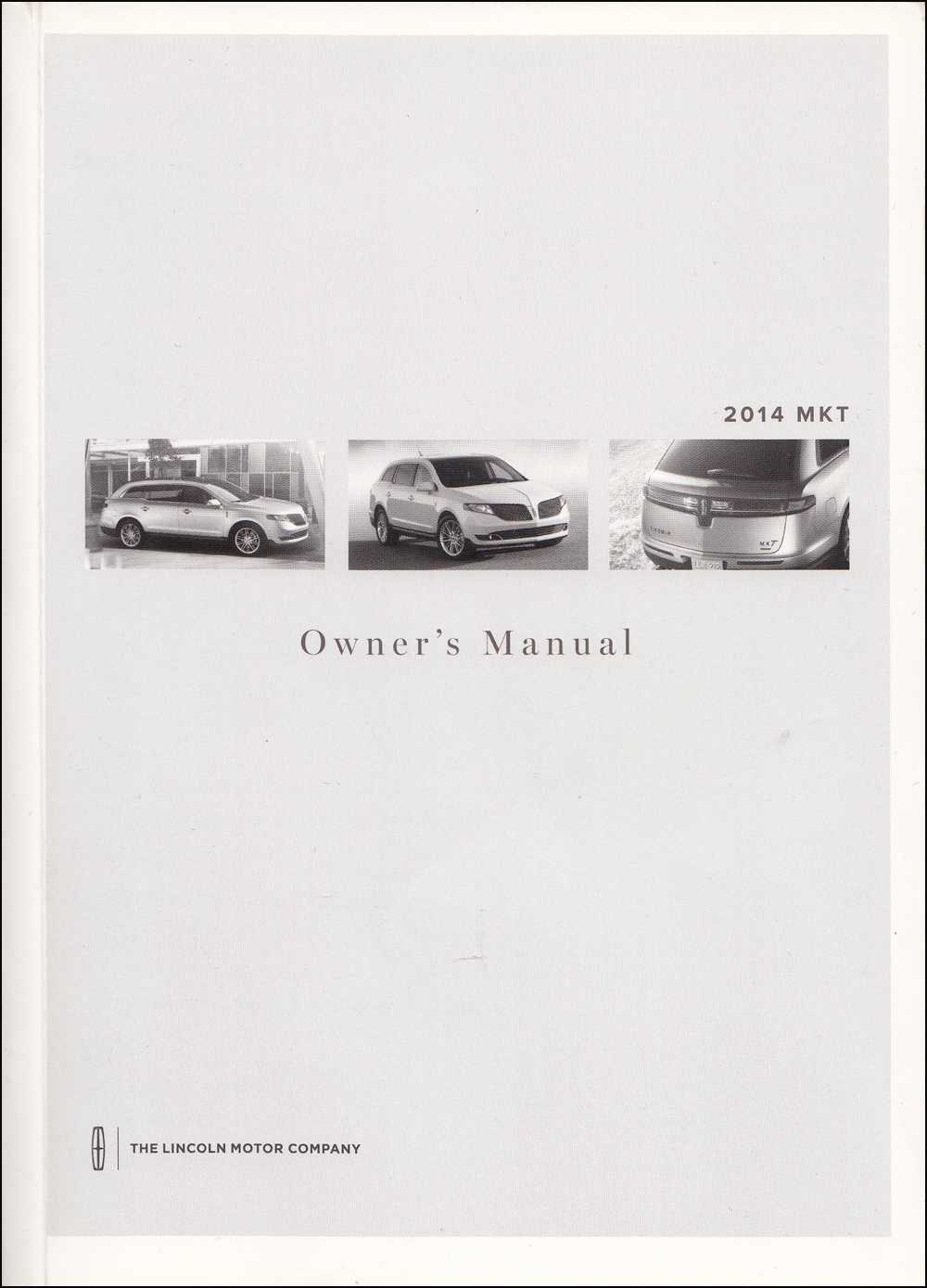 2014 Lincoln MKT Owner's Manual Original