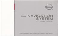 2014 Nissan LC2 Navigation System Owner's Manual Original