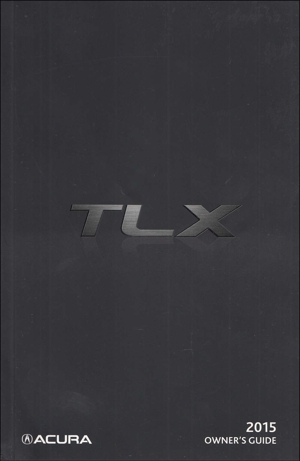 2015 Acura TLX Owners Manual Original