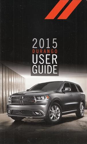 2015 Dodge Durango User Guide Owner's Manual Original