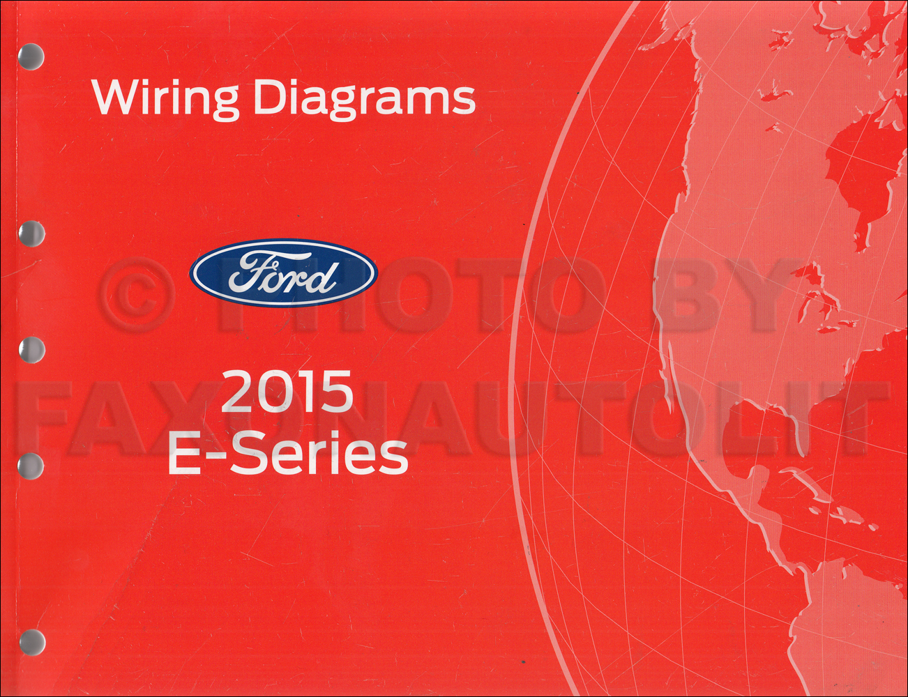 2015 Ford Econoline Wiring Diagram Manual Original Van E-350 E-450