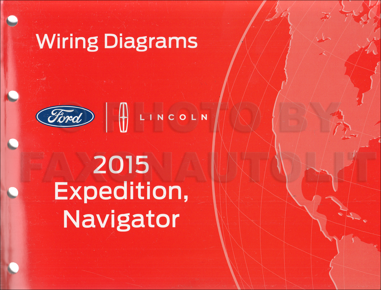 2015 Ford Expedition Lincoln Navigator Wiring Diagram Manual Original