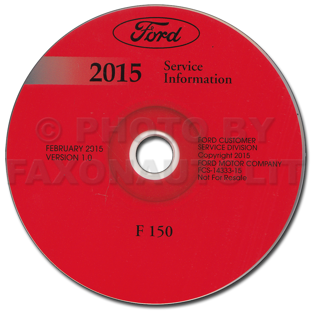2015 Ford F-150 Repair Shop Manual on CD-ROM Original
