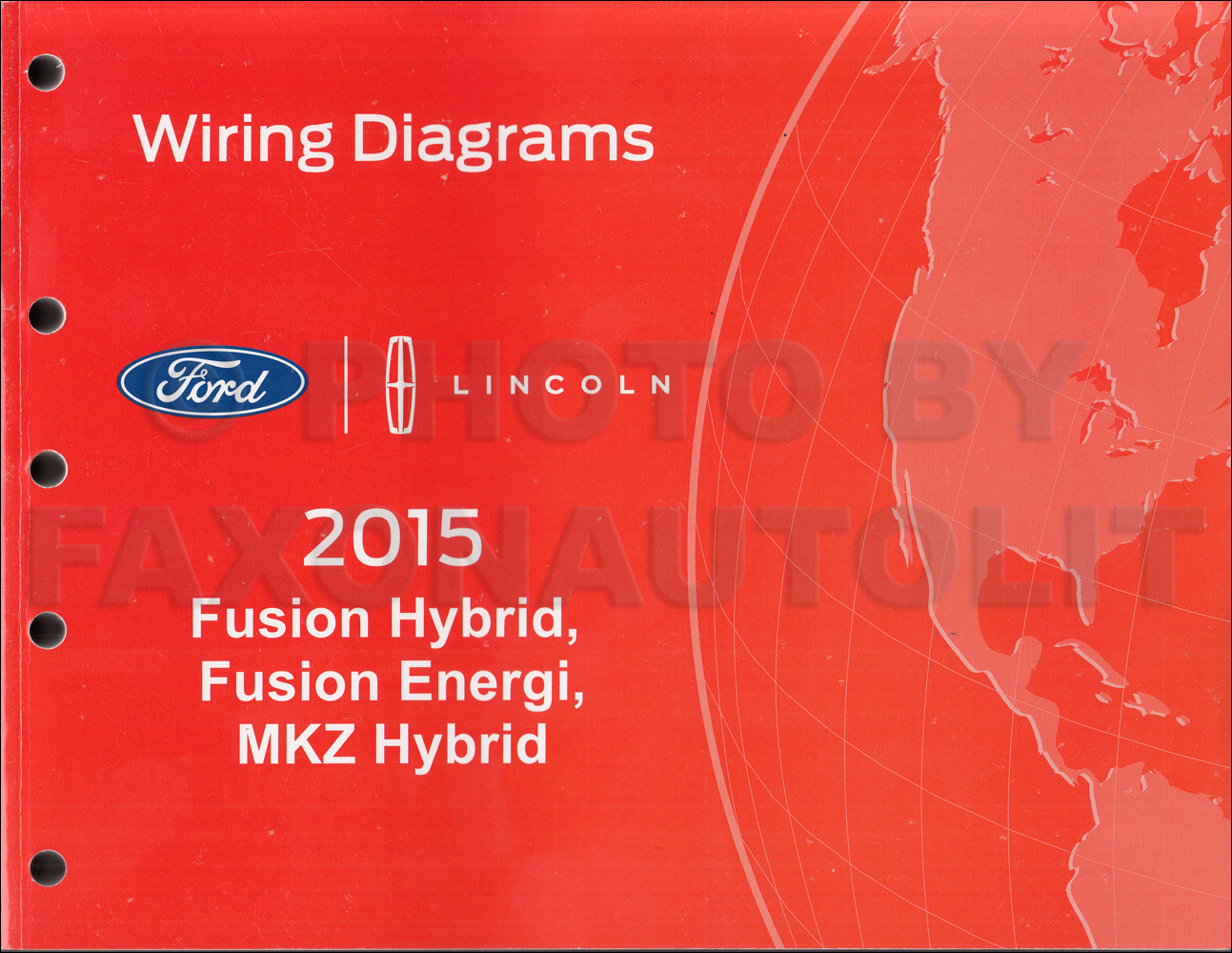 2015 Ford Fusion Energi Hybrid Lincoln MKZ HYBRID Wiring Diagram Manual Original