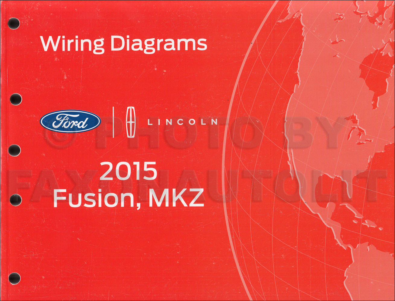 2015 Ford Fusion Lincoln MKZ Wiring Diagram Manual Original