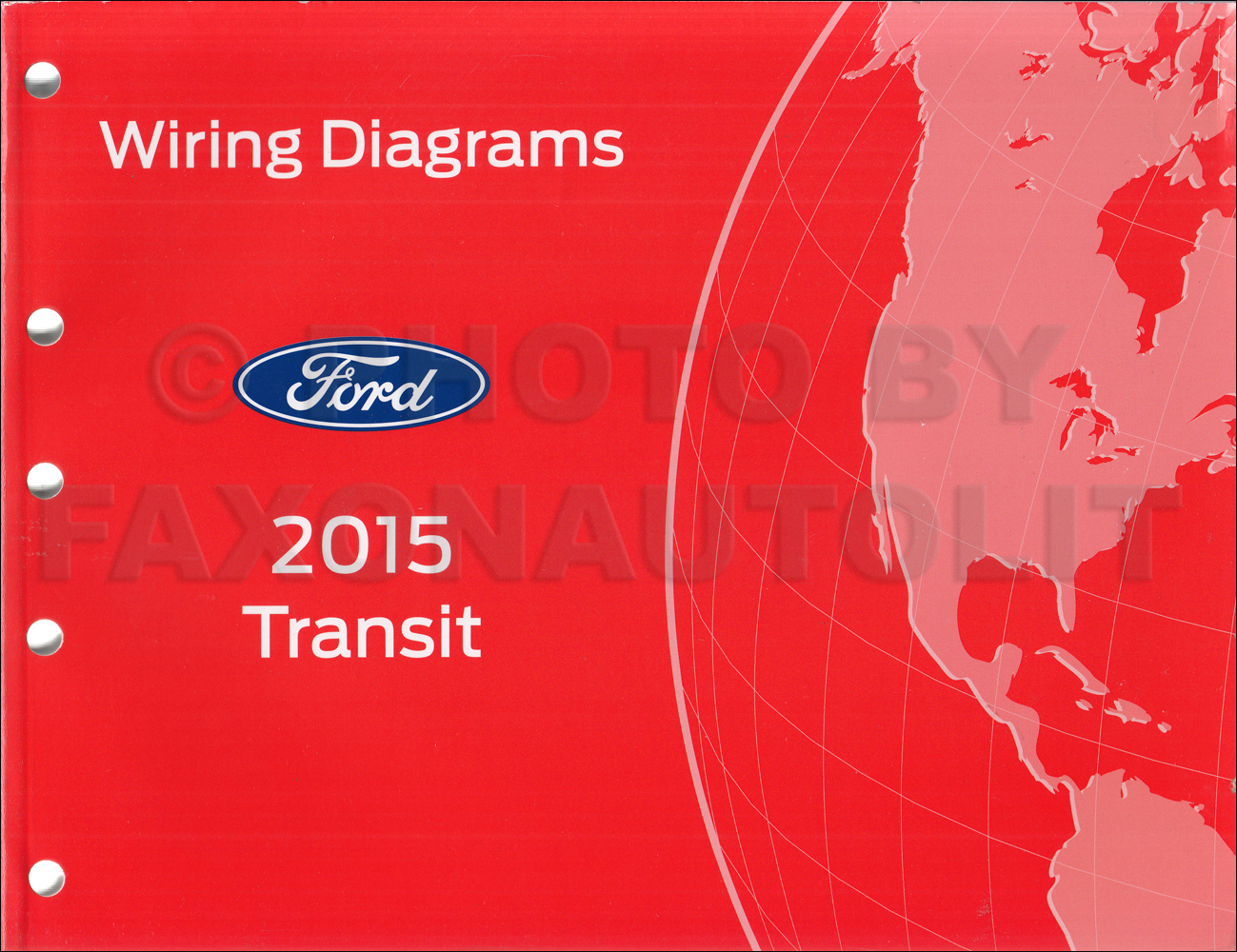 2015 Ford Transit Wiring Diagram Manual Original