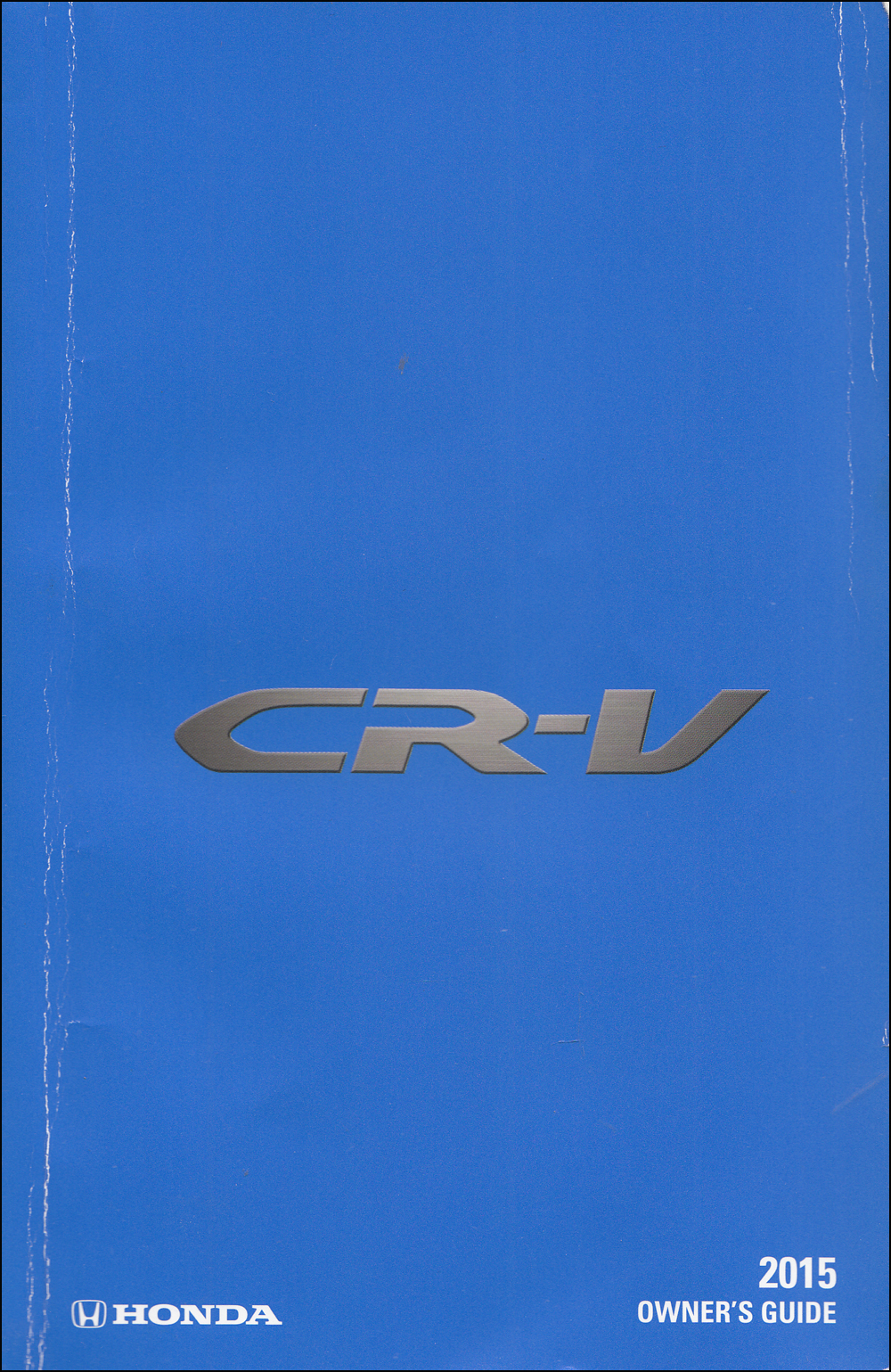 2015 Honda CR-V Owner's Manual Original