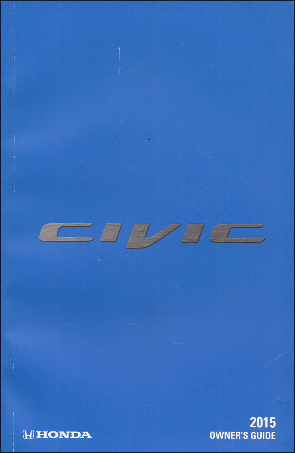2015 Honda Civic Owner's Manual Original