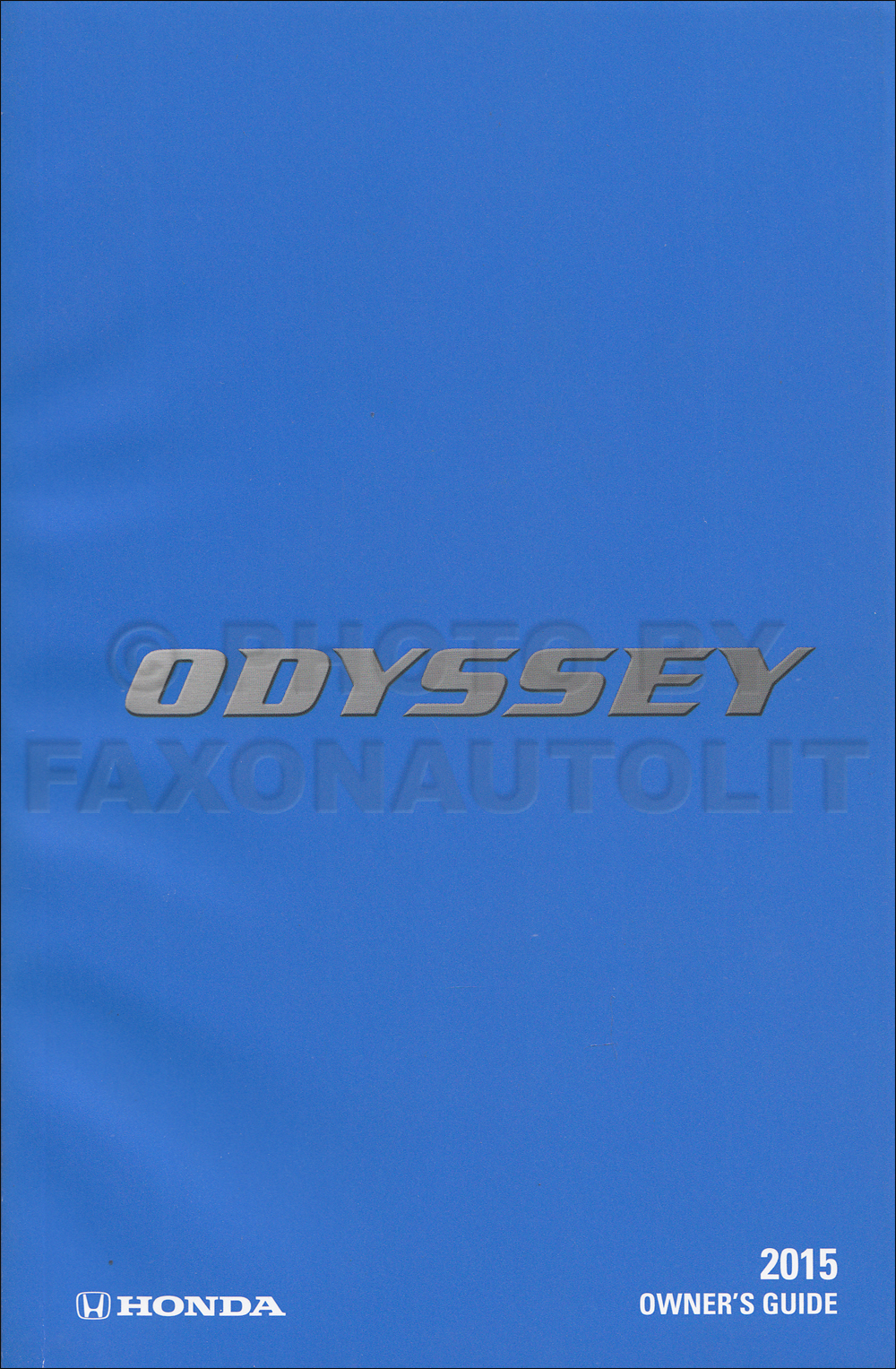 2015 Honda Odyssey Owner's Guide Original