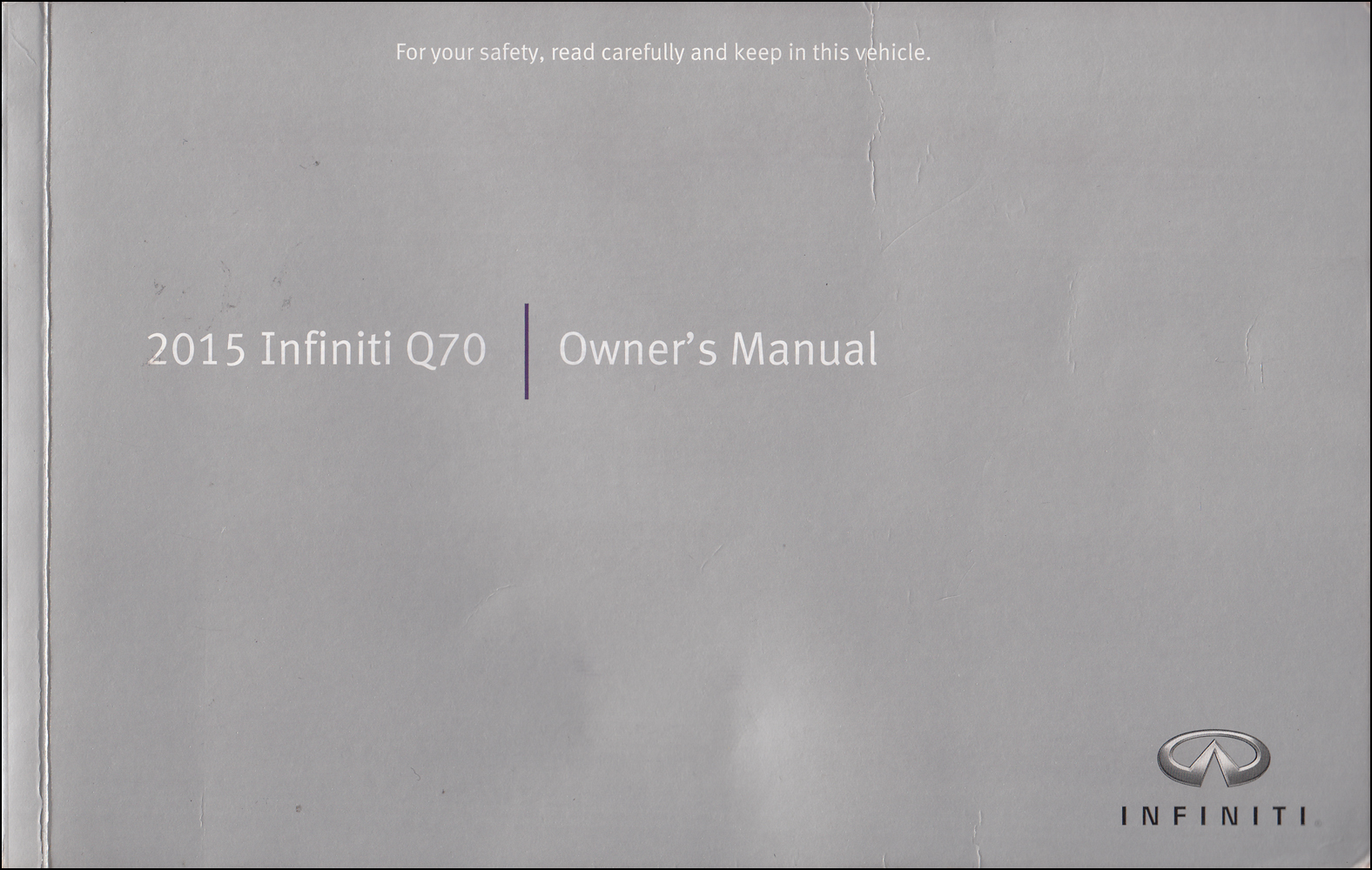 2015 Infiniti Q70 Owner's Manual Original