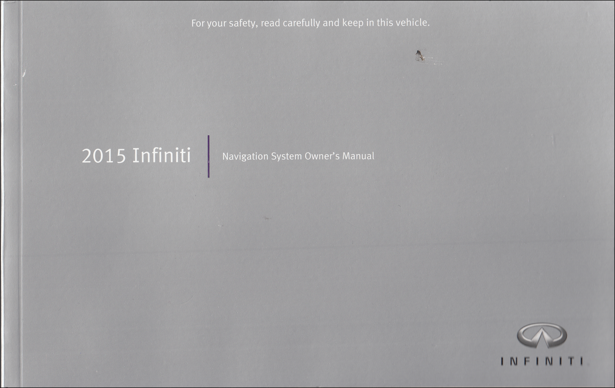 2015 Infiniti Navigation System Owner's Manual Original