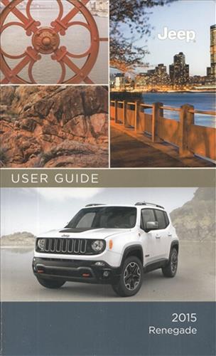 2015 Jeep Renegade User Guide Owner's Manual Original