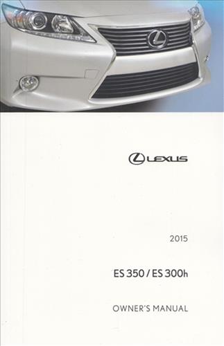 2015 Lexus ES Owner's Manual Original