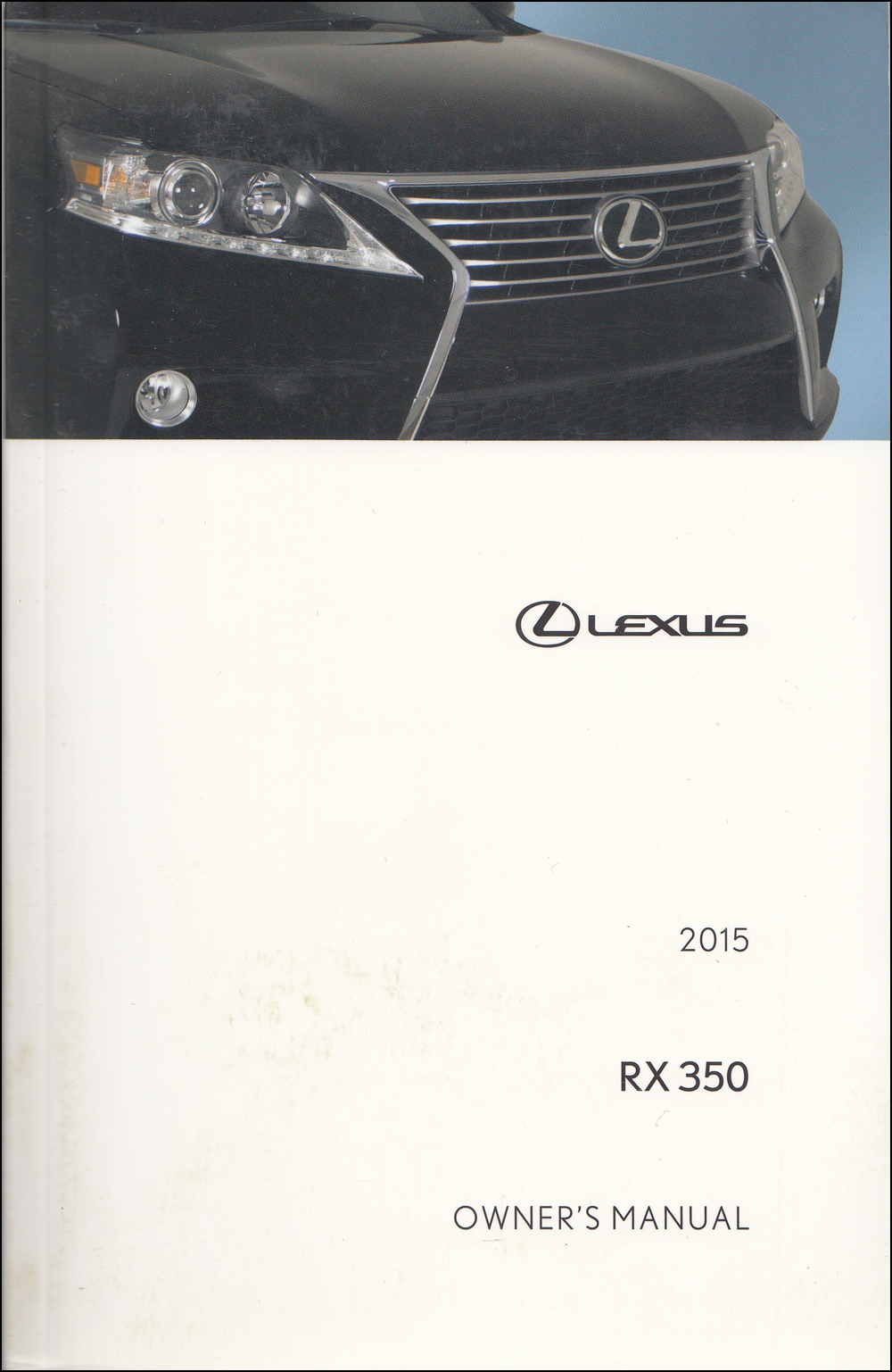 2015 Lexus RX 350 Owners Manual Original