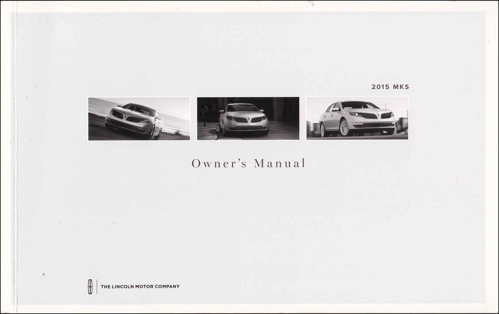 2015 Lincoln MKS Original Owner's Manual