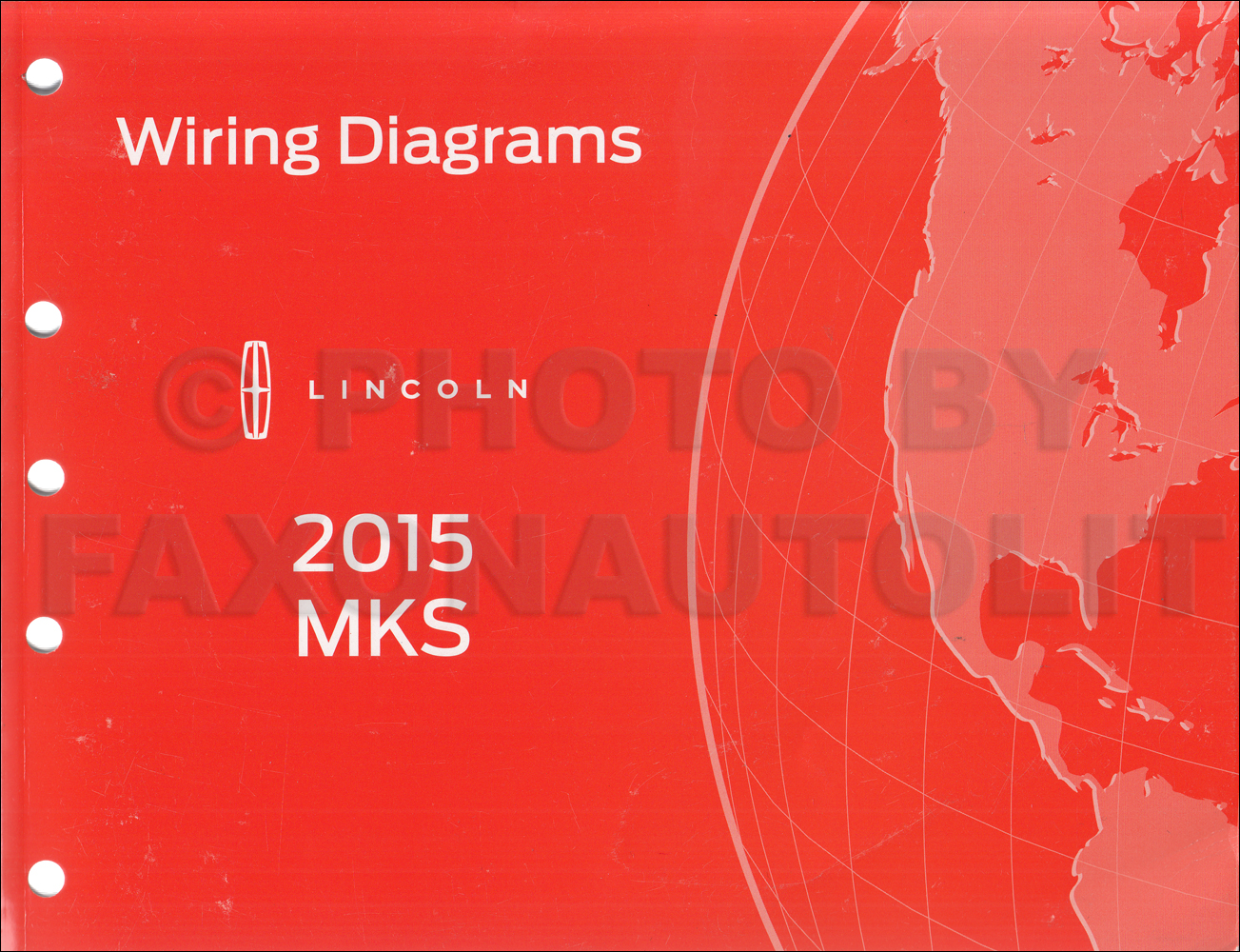 2015 Lincoln MKS Wiring Diagram Manual Original