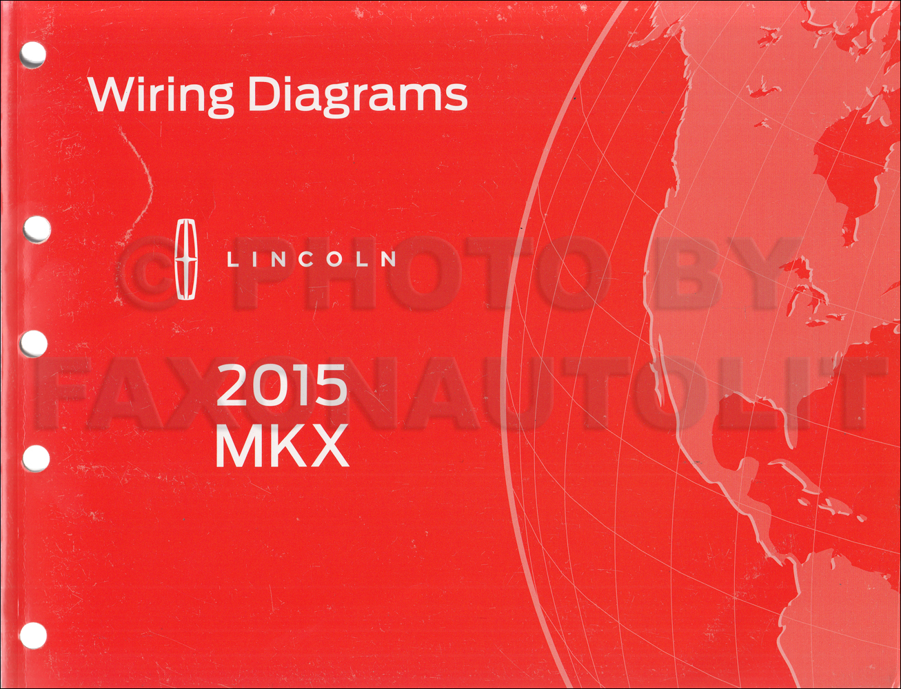 2015 Lincoln MKX Wiring Diagram Manual Original
