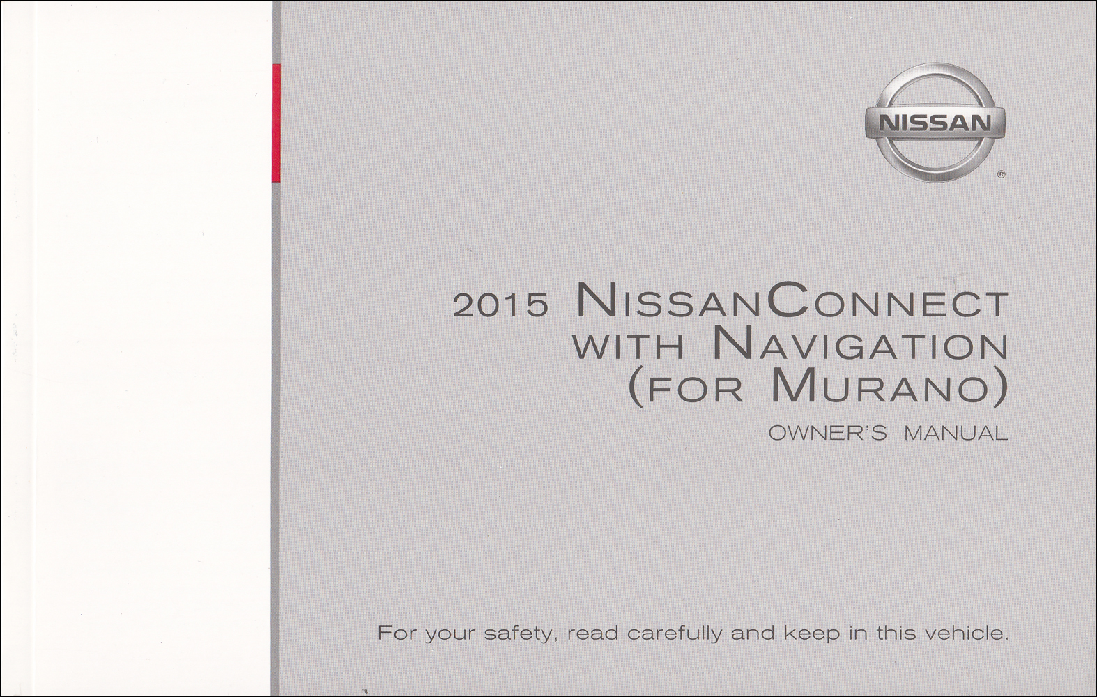 2015 Murano  Nissan Connect Navigation System Owners Manual Original 