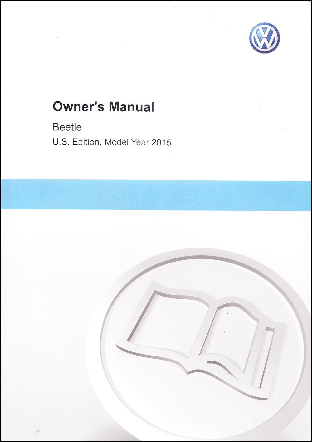 2015 Volkswagen Beetle Owner's Manual Original