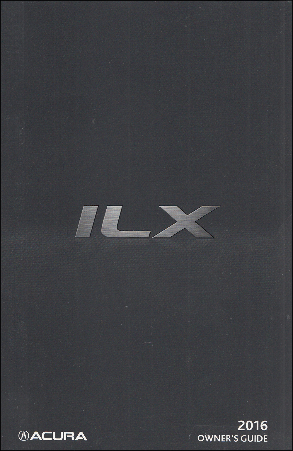 2016 Acura ILX Owners Manual Original