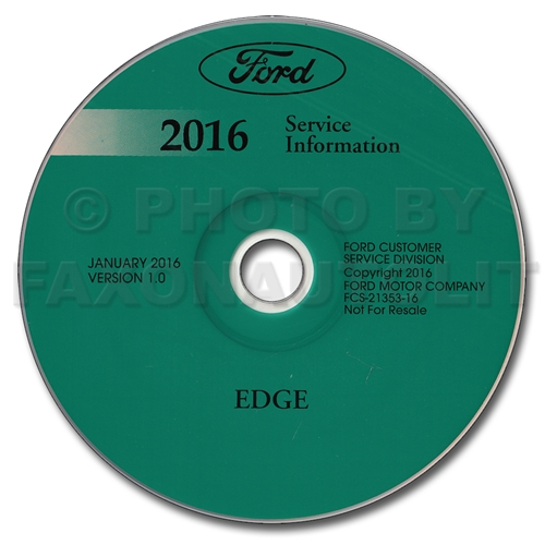 2016 Ford Edge Repair Shop Manual on CD-ROM Original