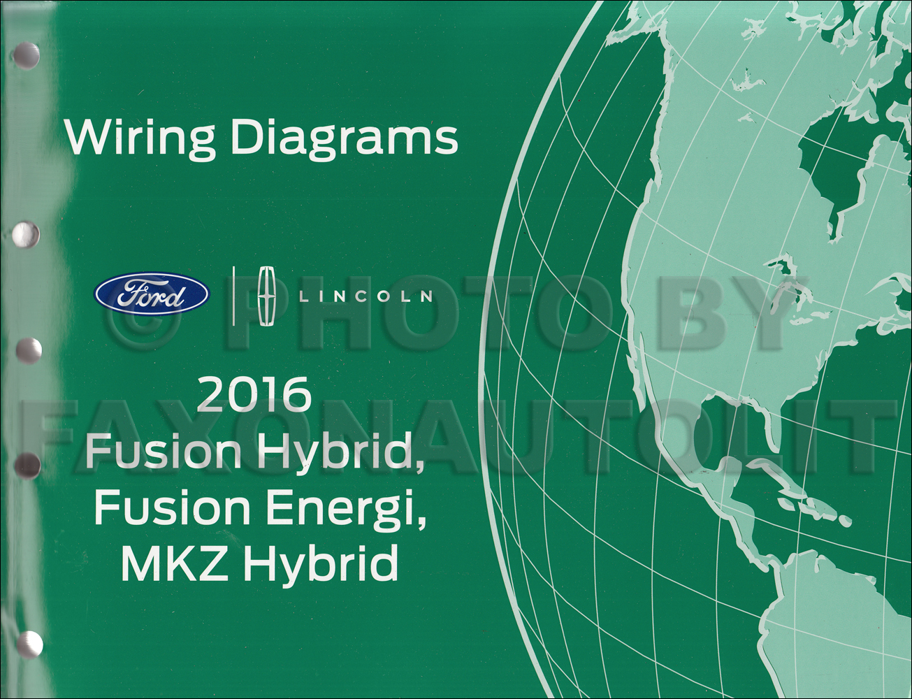 2016 Ford Fusion Energi Hybrid Lincoln MKZ HYBRID Wiring Diagram Manual Original