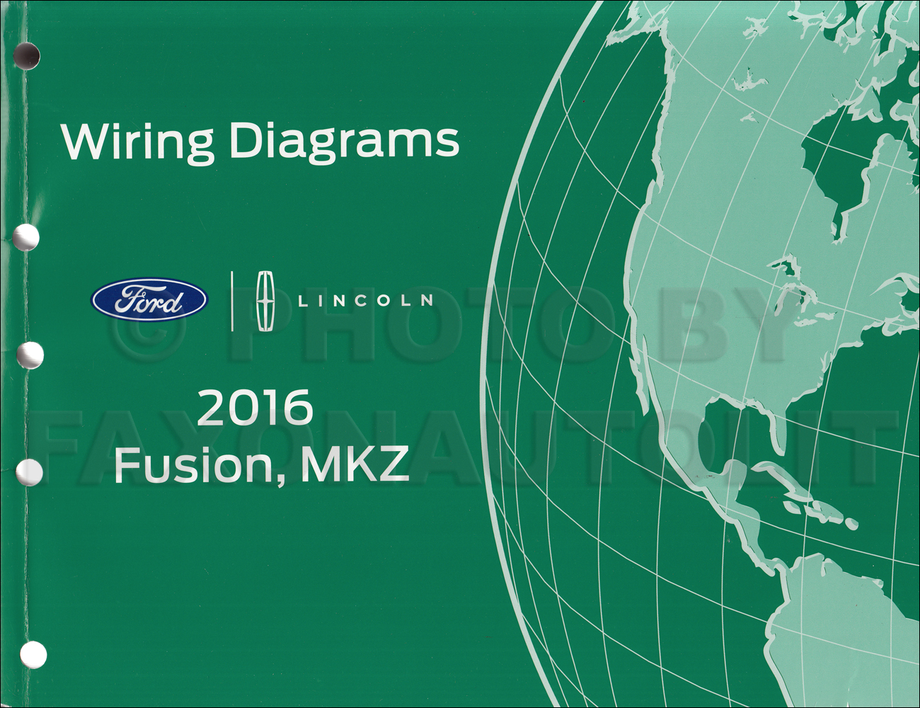 2016 Ford Fusion Lincoln MKZ Wiring Diagram Manual Original