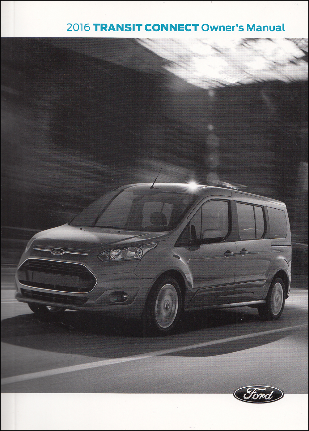 2016 Ford Transit Connect Owner's Manual Original