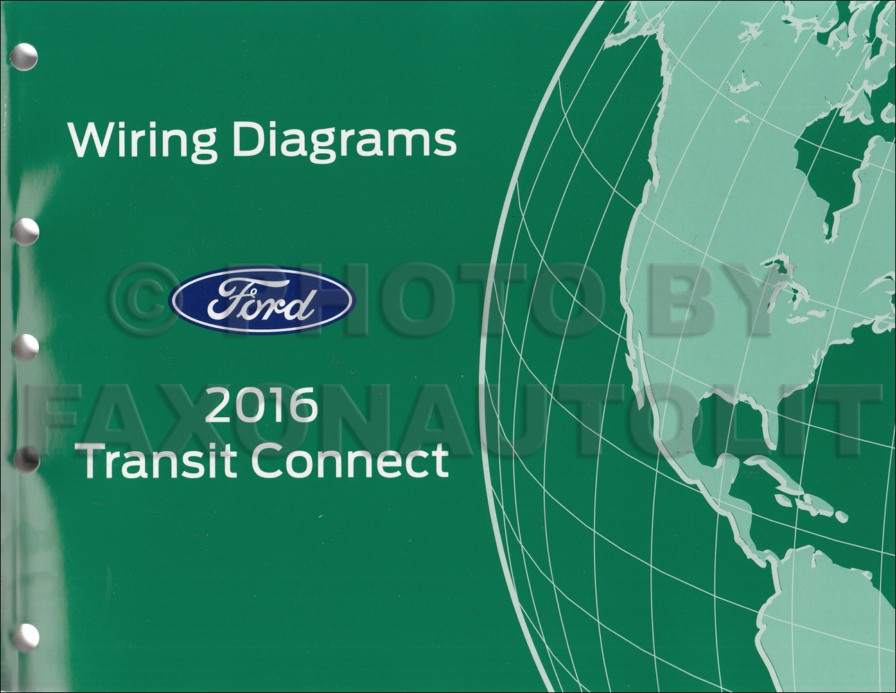 2016 Ford Transit Connect Wiring Diagram Manual Original