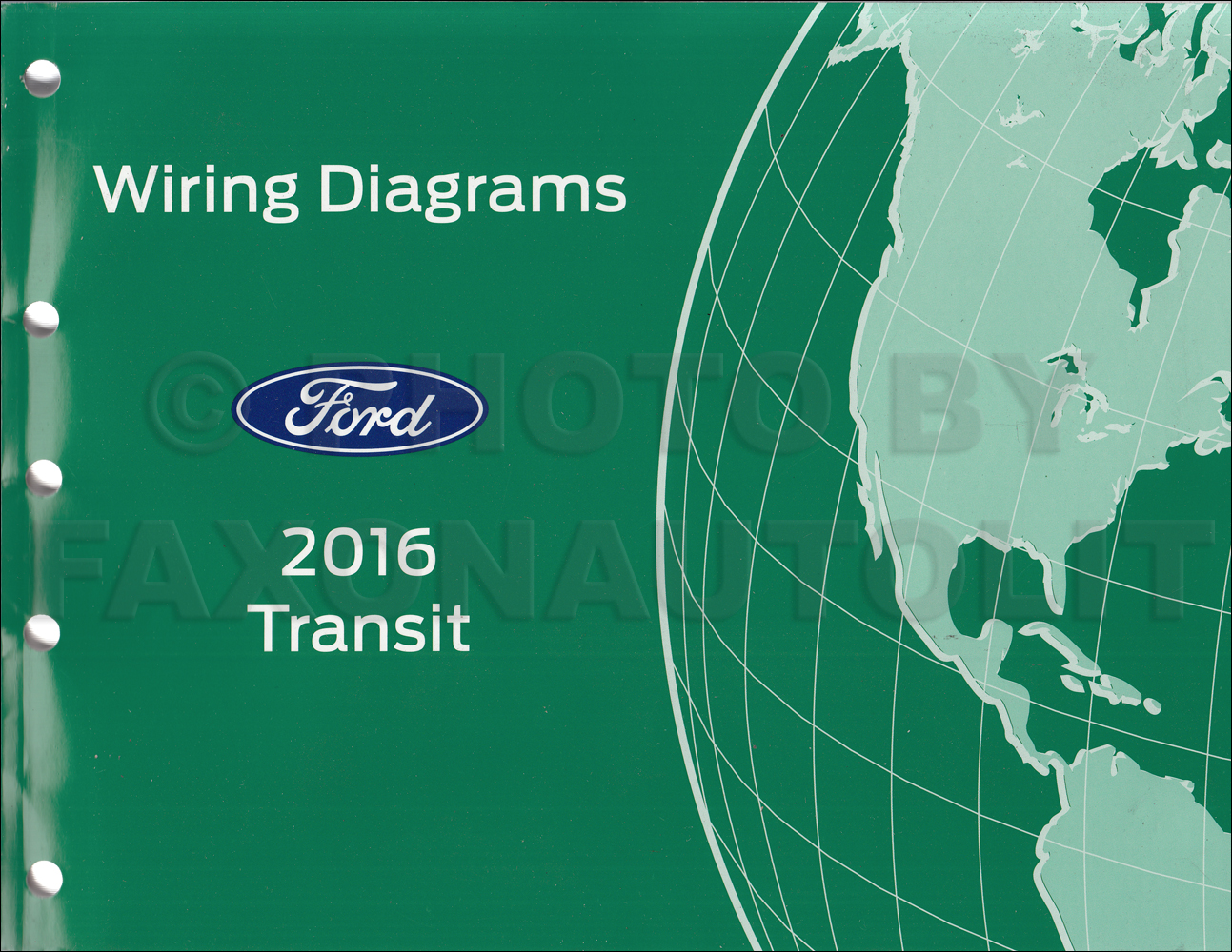 2016 Ford Transit Wiring Diagram Manual Original
