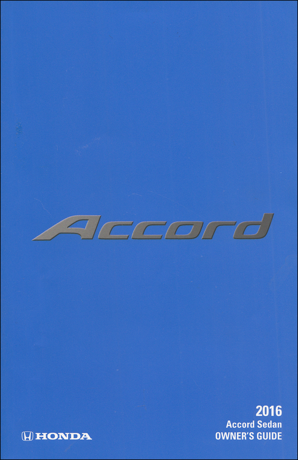 2016 Honda Accord Sedan Owner's Guide Manual Original
