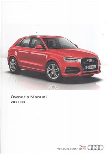 2017 Audi Q3 Owner's Manual Original