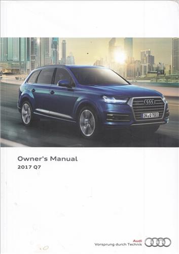 2017 Audi Q7 Owner's Manual Original