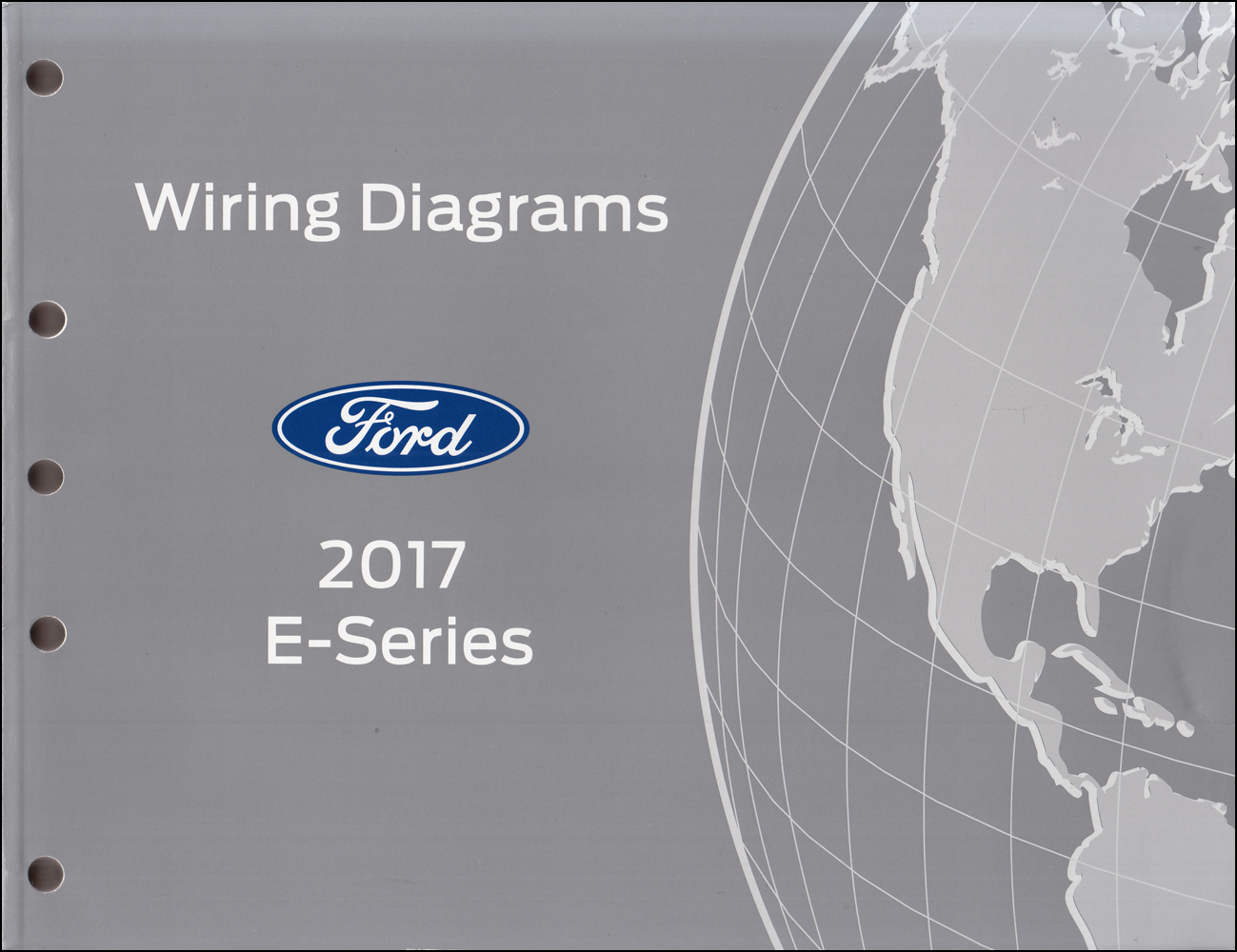 2017 Ford Econoline Wiring Diagram Manual Original Van E-350 E-450