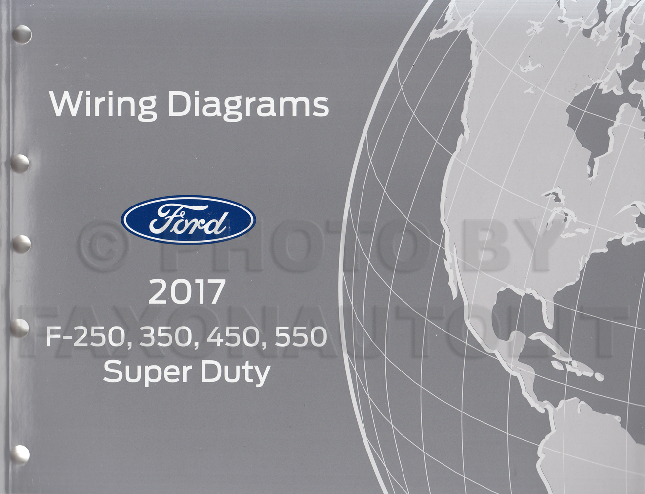 2017 Ford F250-F550 Super DutyTruck Wiring Diagram Manual Original