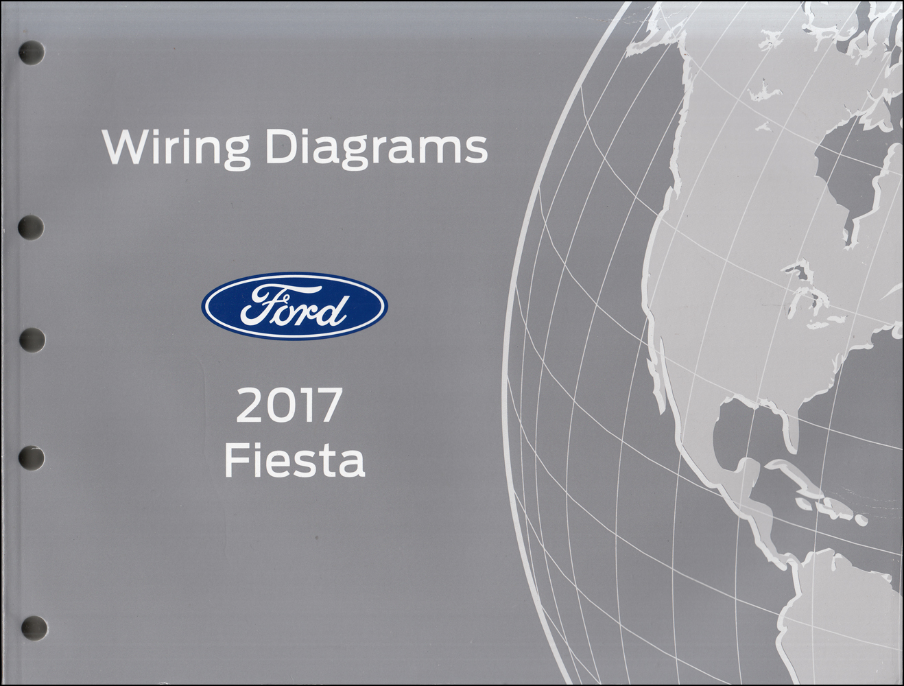 2017 Ford Fiesta Wiring Diagram Manual Original