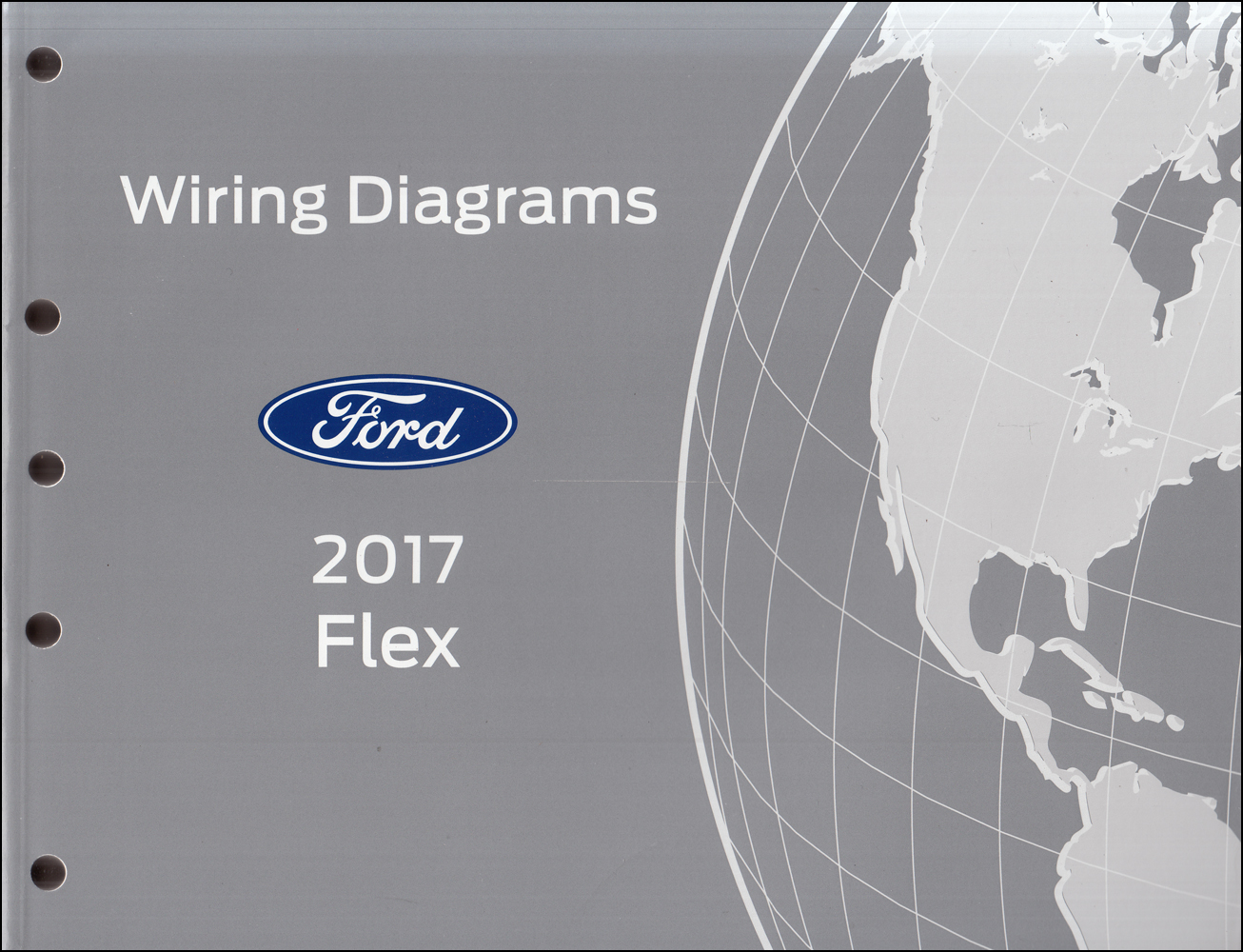 2017 Ford Flex Wiring Diagram Manual Original