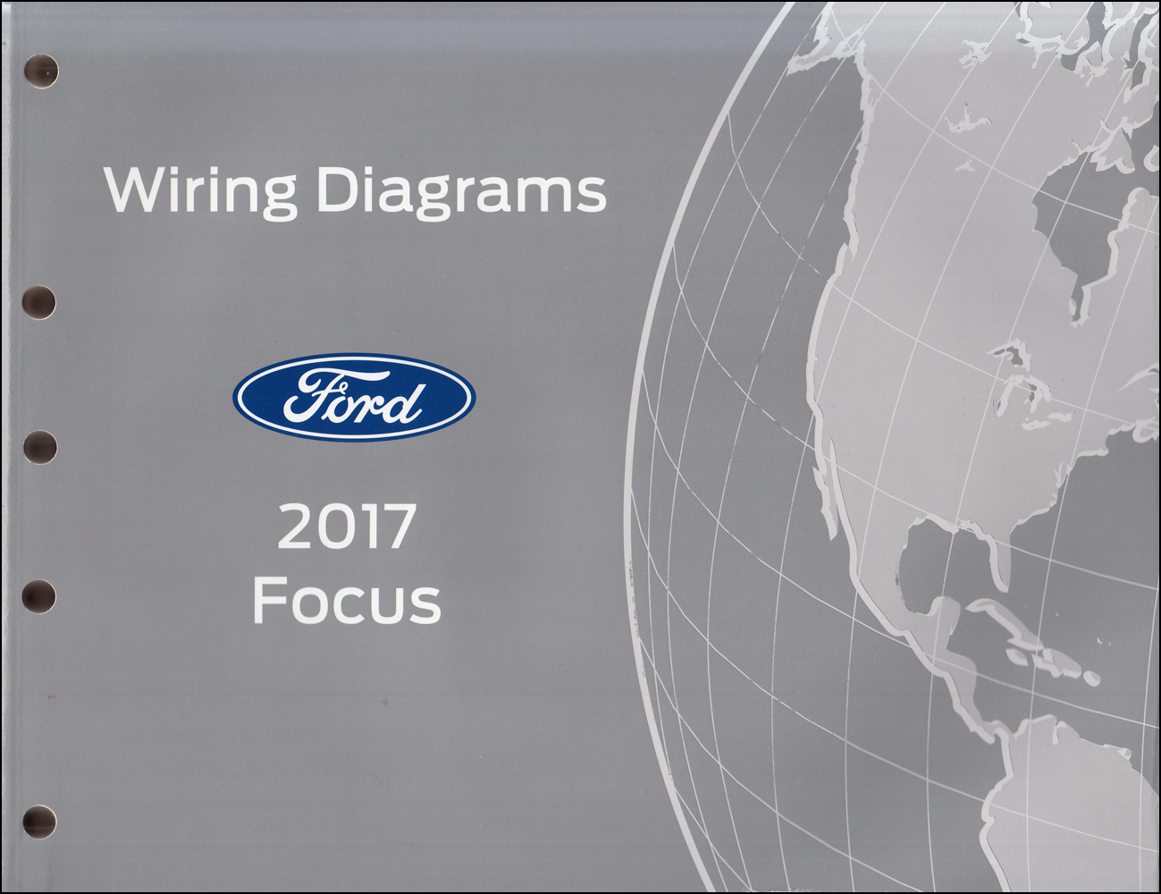 2017 Ford Focus Wiring Diagram Manual Original