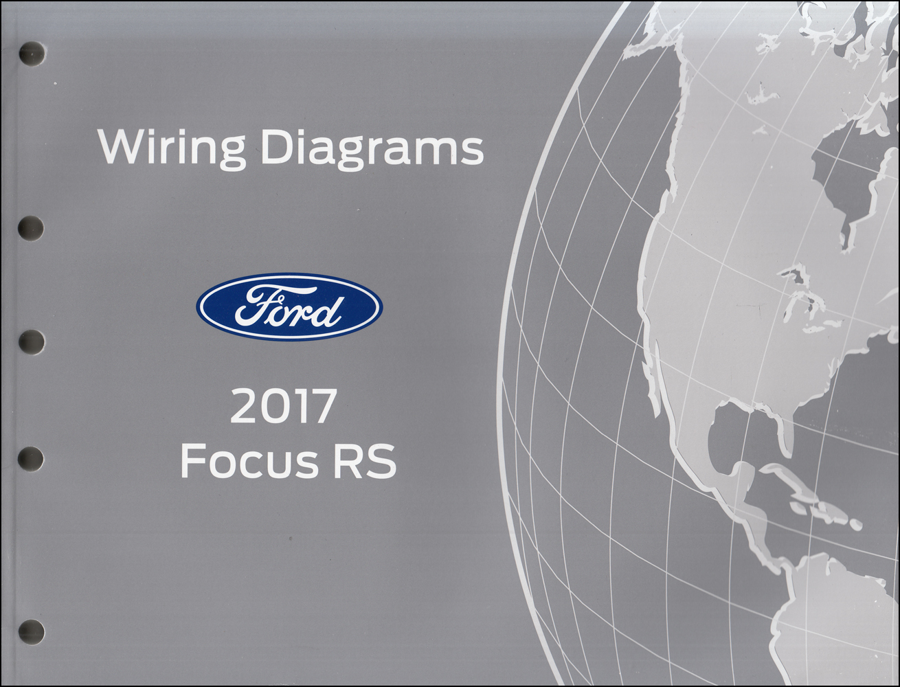 2017 Ford Focus RS Wiring Diagram Manual Original